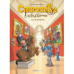 Camomille et les chevaux -...