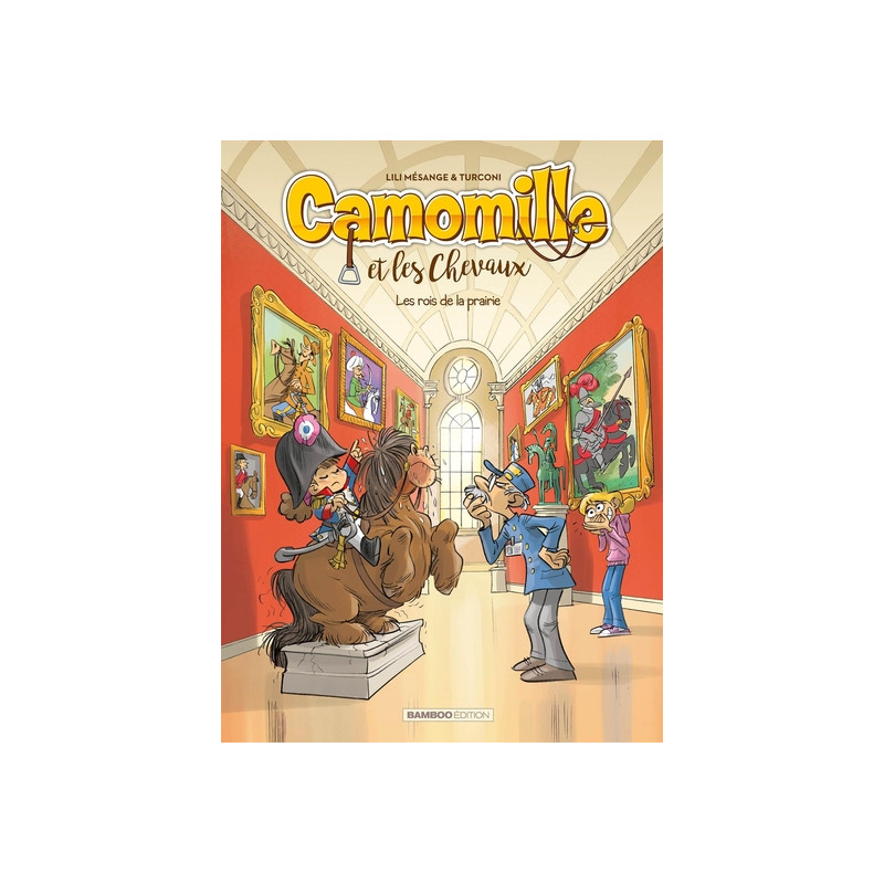 Camomille et les chevaux - tome 10