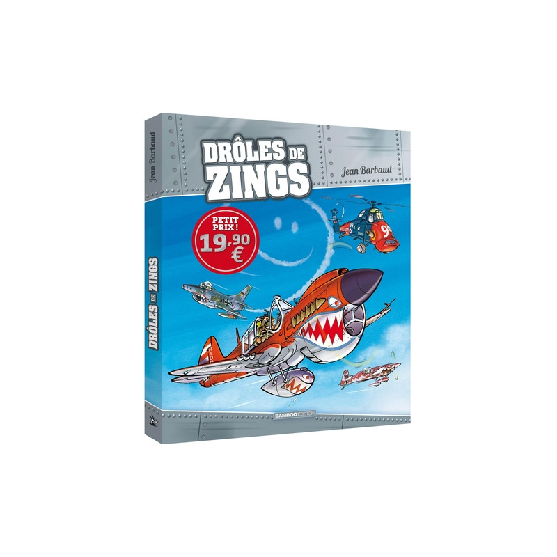 Drôles de zings - tome 01