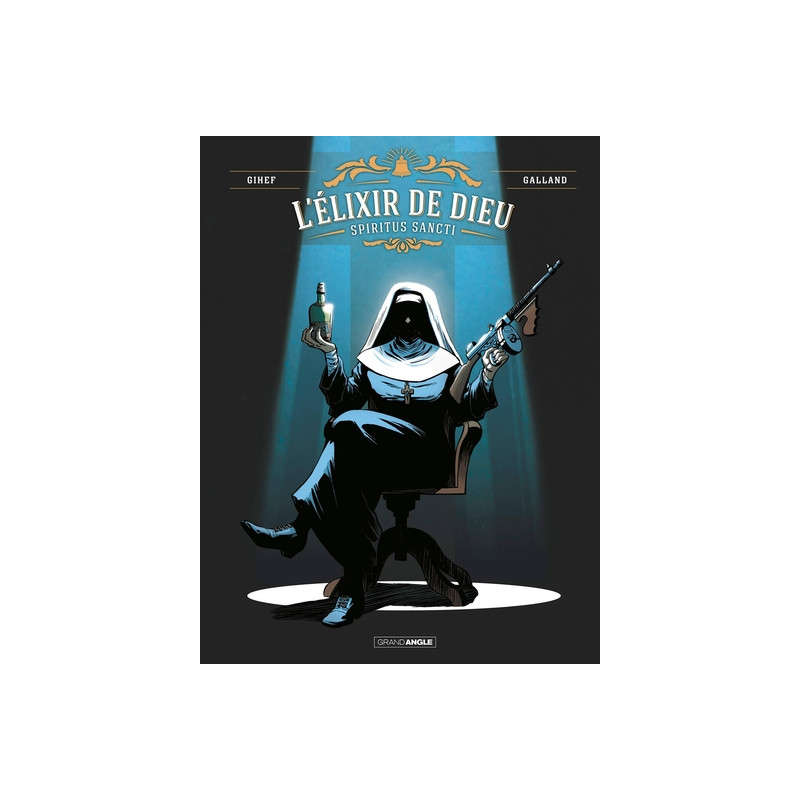 L' Elixir de Dieu - vol. 01/2