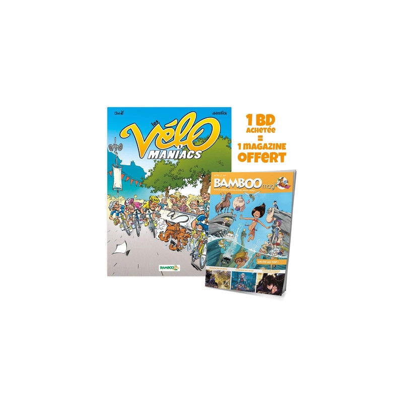 Les Vélomaniacs - tome 01 + Bamboo mag offert