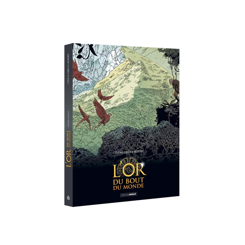 L'Or du bout du monde - écrin histoire complète