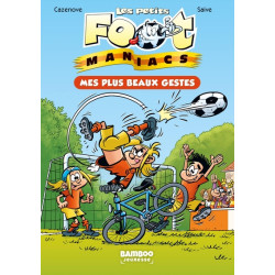 Les Petits Footmaniacs -...