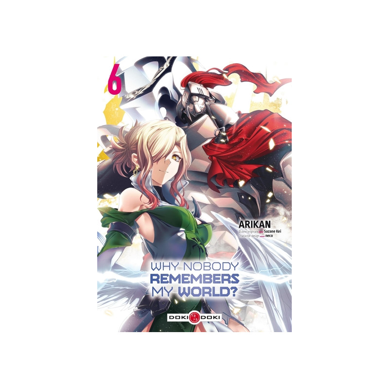 Why nobody remembers my world? - vol. 06