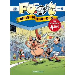 Les Footmaniacs - tome 04 -...