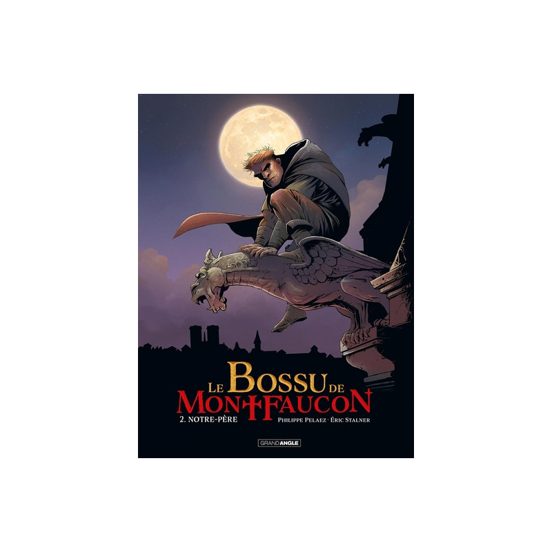 Le Bossu de Montfaucon - vol. 02/2