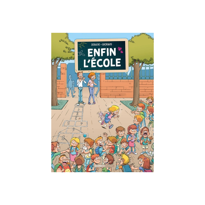 Enfin l'école - tome 01
