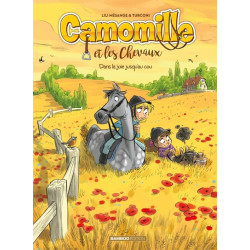 Camomille et les chevaux -...