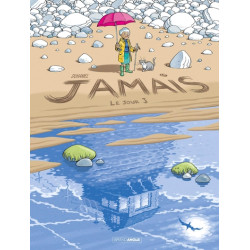 Jamais - vol. 02 - Histoire...