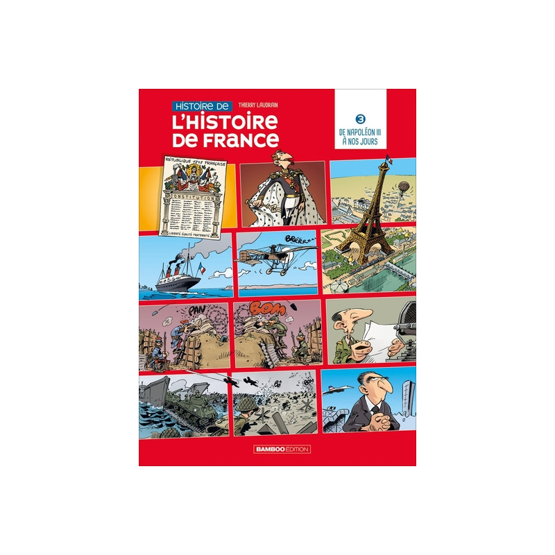 L'Histoire de l'histoire de France - tome 03