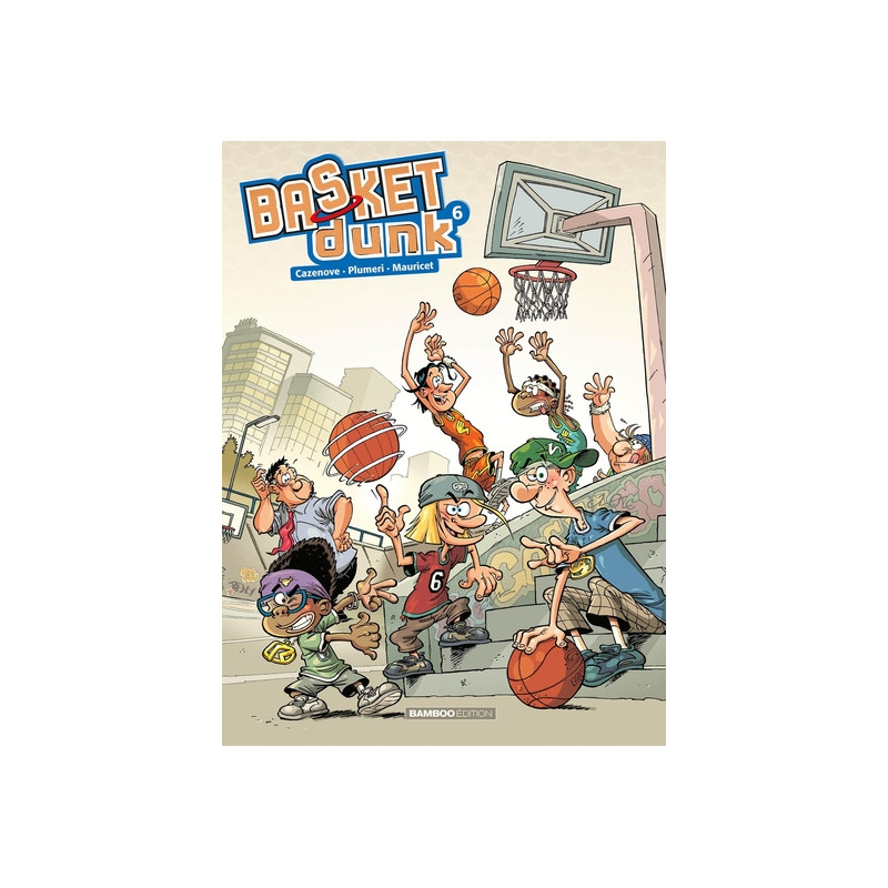 Basket Dunk - tome 06