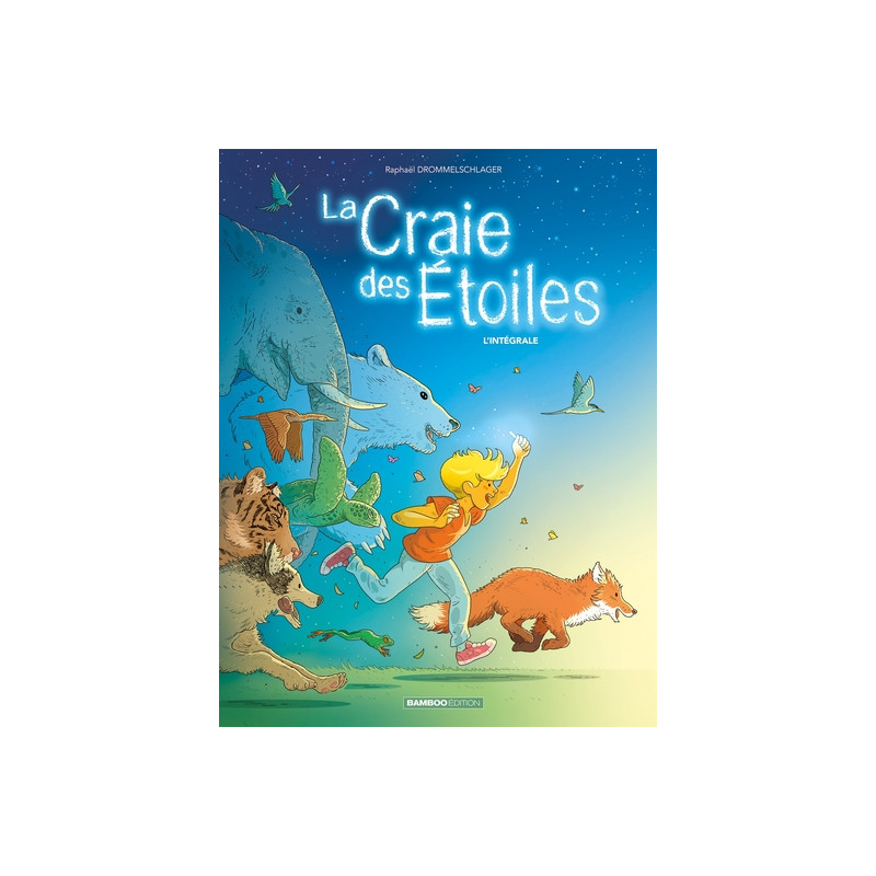 La Craie des étoiles - Intégrale