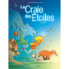 La Craie des étoiles - Intégrale