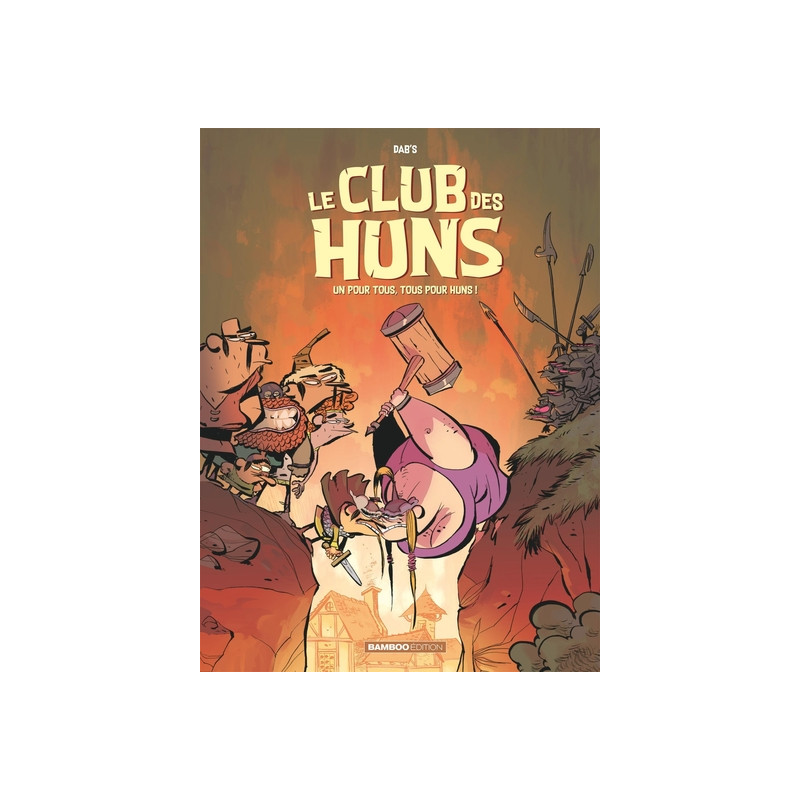 Le Club des Huns - tome 02