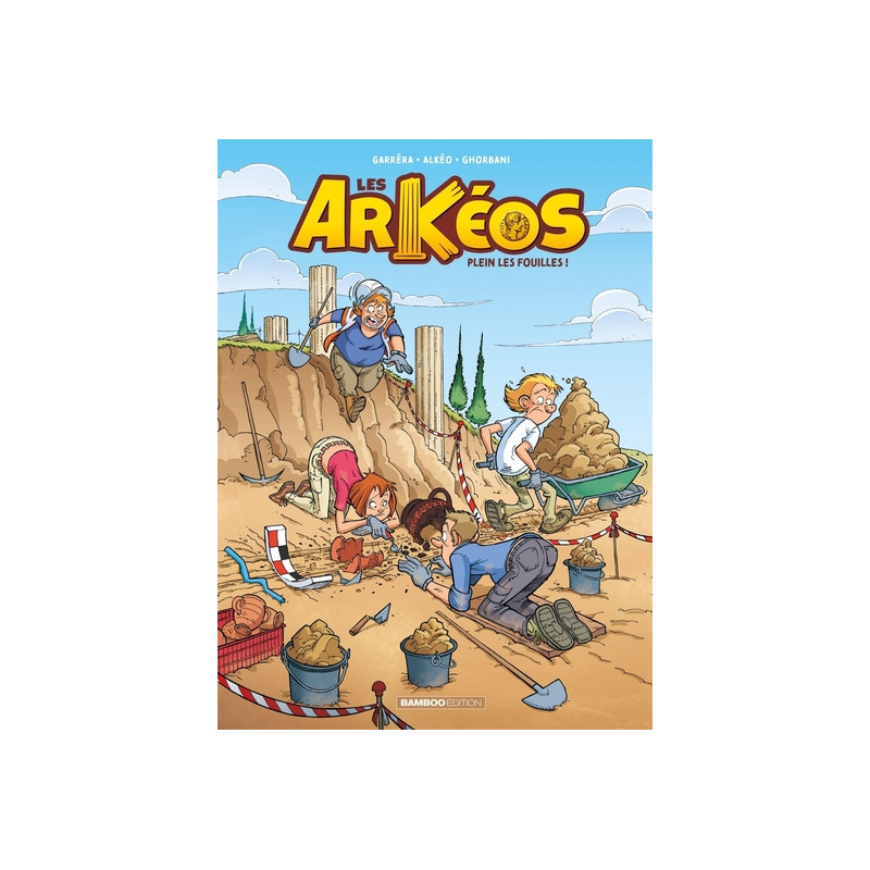 Les Arkéos - tome 01