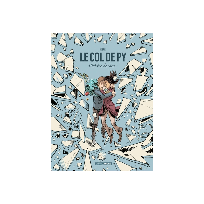 Le Col de Py - histoire complète