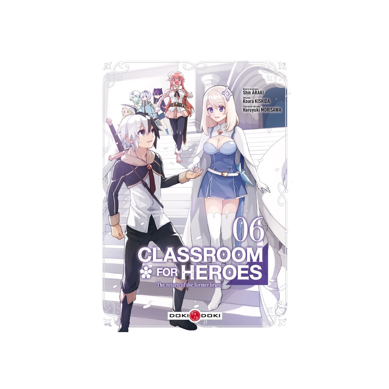 Classroom for heroes - vol. 06