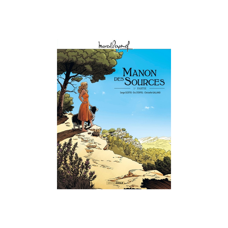 M. Pagnol en BD : Manon des sources - vol. 01/2