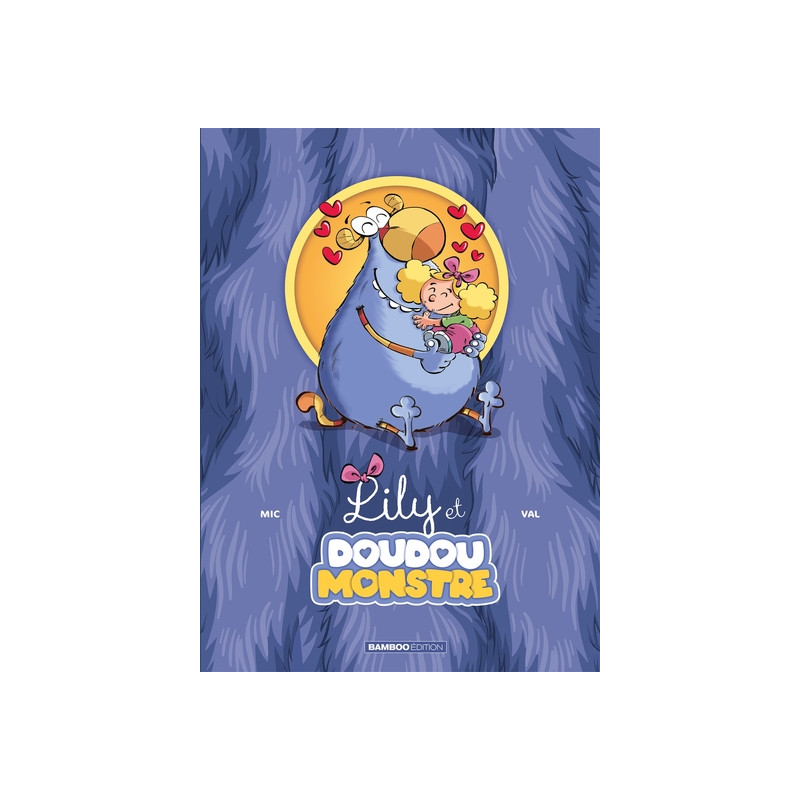 Lily et Doudoumonstre - tome 01