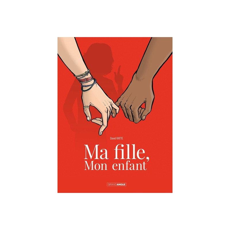 Ma fille, mon enfant - histoire complète