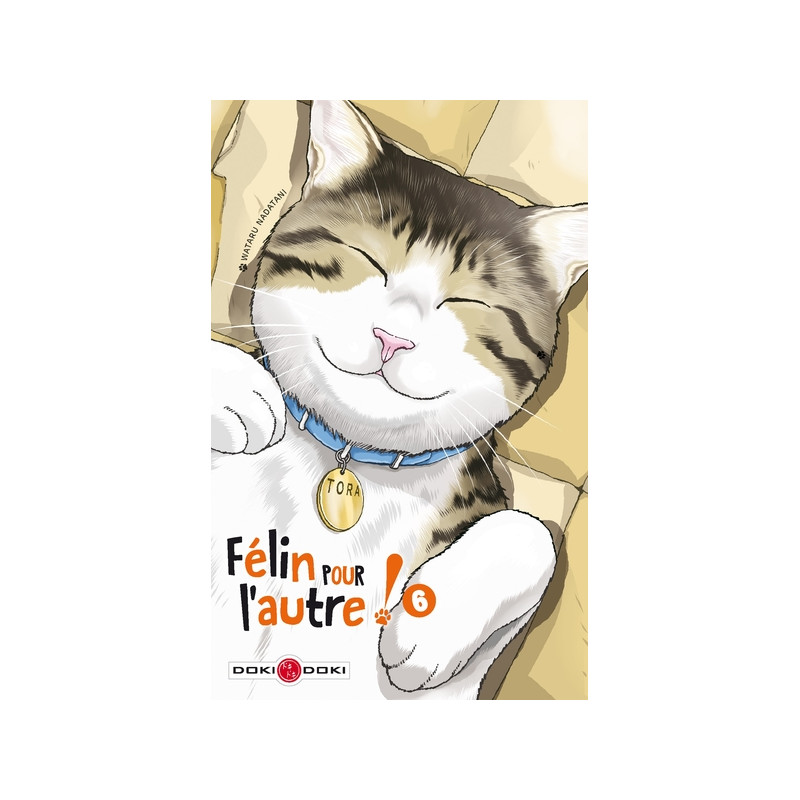 Félin pour l'autre ! - vol. 06