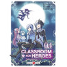 Classroom for heroes - vol. 04