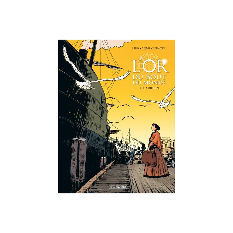 L'Or du bout du monde - vol. 01/2