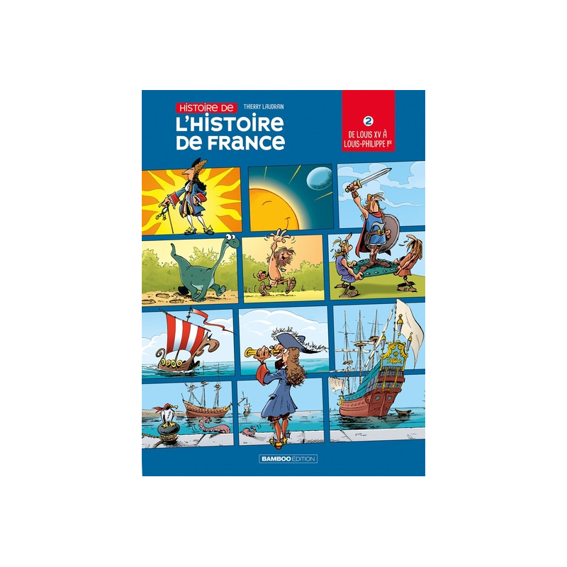 L'Histoire de l'histoire de France - tome 02