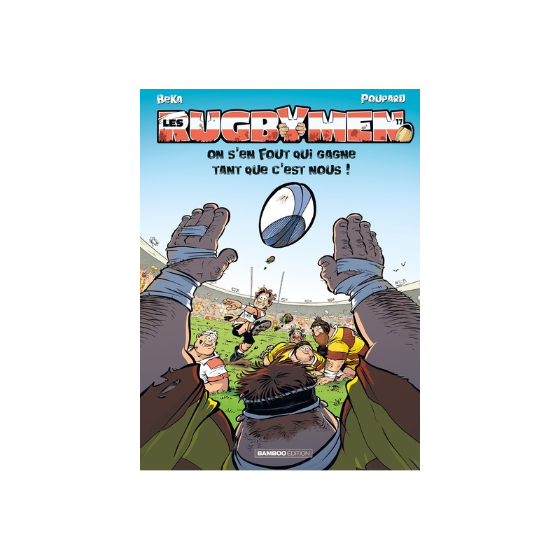 Les Rugbymen - tome 17