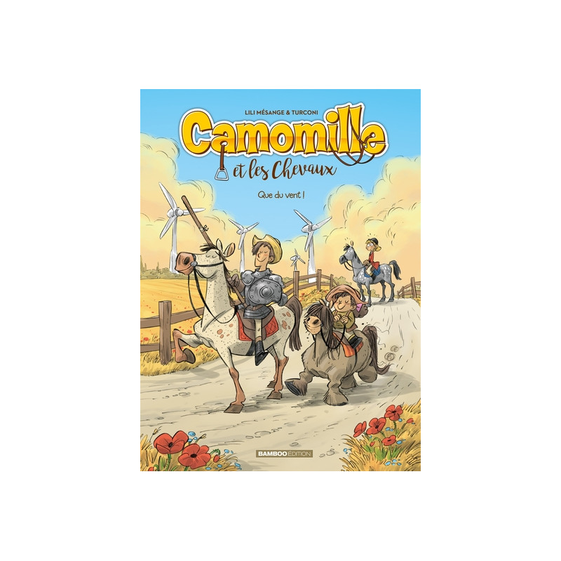 Camomille et les chevaux - tome 07