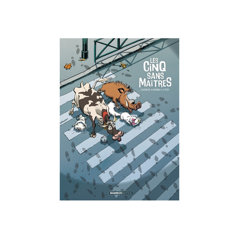 Les Cinq sans maîtres - tome 01