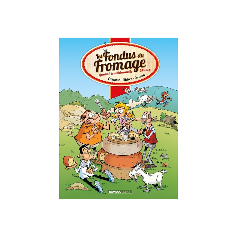 Les Fondus du fromage