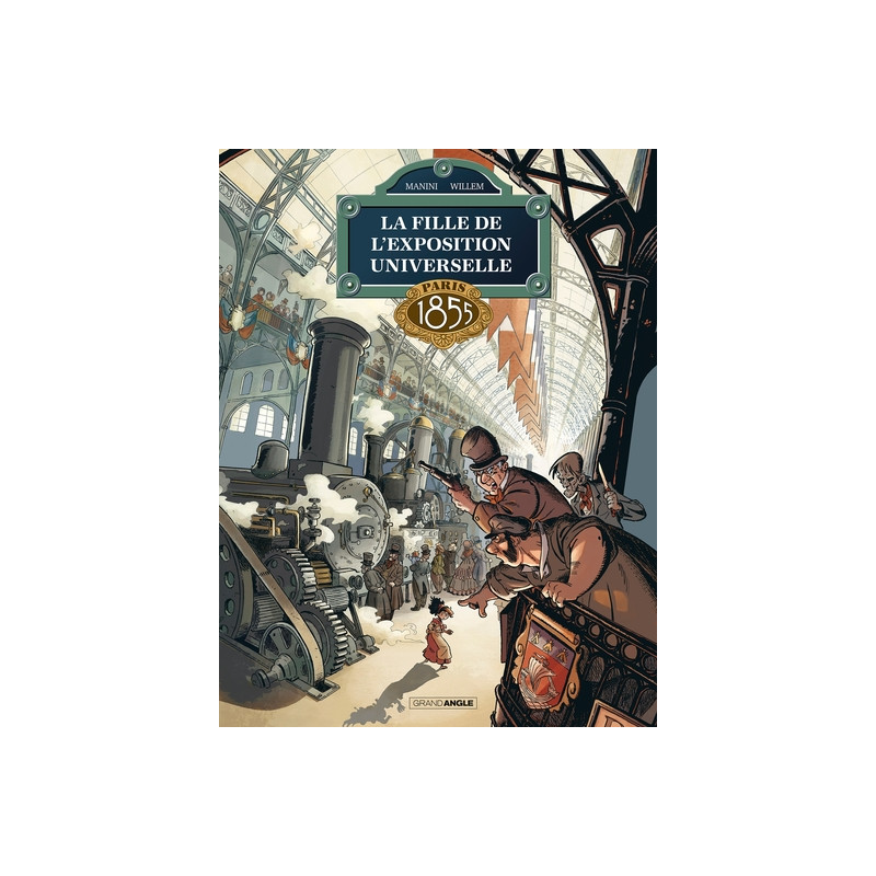 La Fille de l'exposition universelle - vol. 01