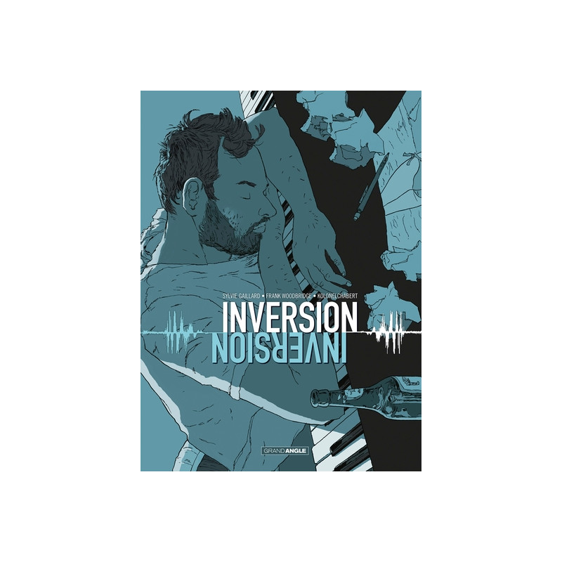 Inversion - histoire complète