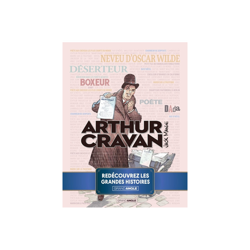 Arthur Cravan - histoire complète