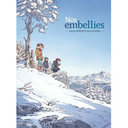 Nos embellies - histoire...