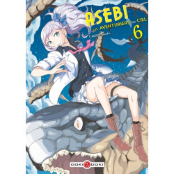 Asebi et les aventuriers du...