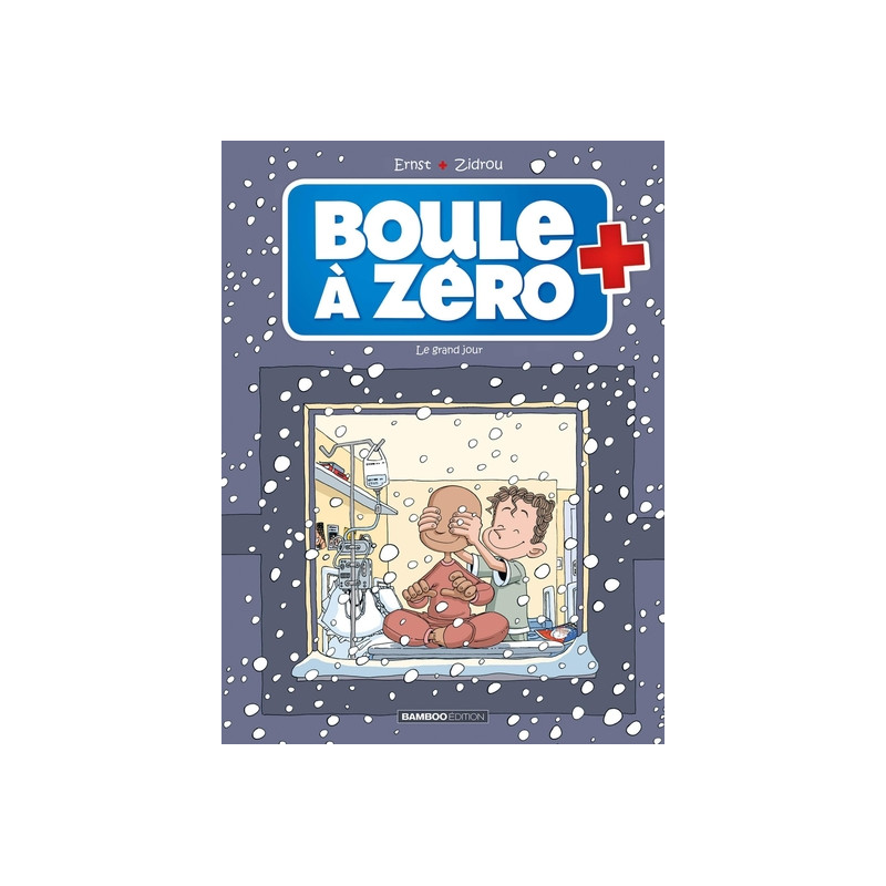 Boule à zéro - tome 06