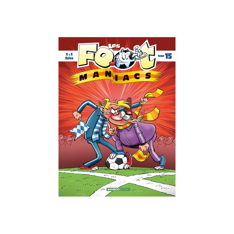 Les Footmaniacs - tome 15