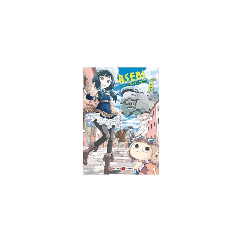Asebi et les aventuriers du ciel - vol. 05