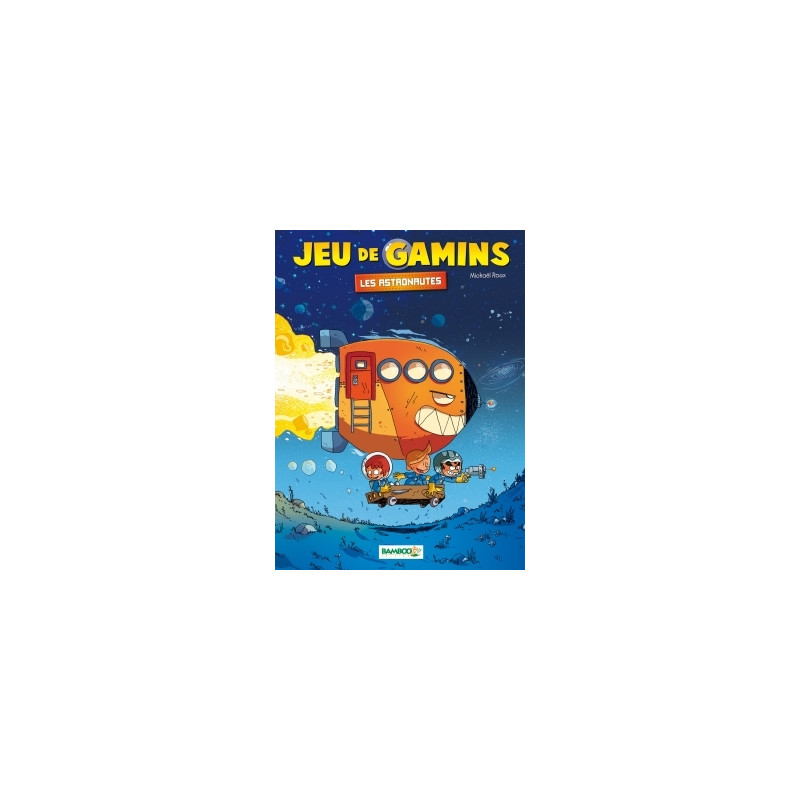Jeu de gamins - tome 04