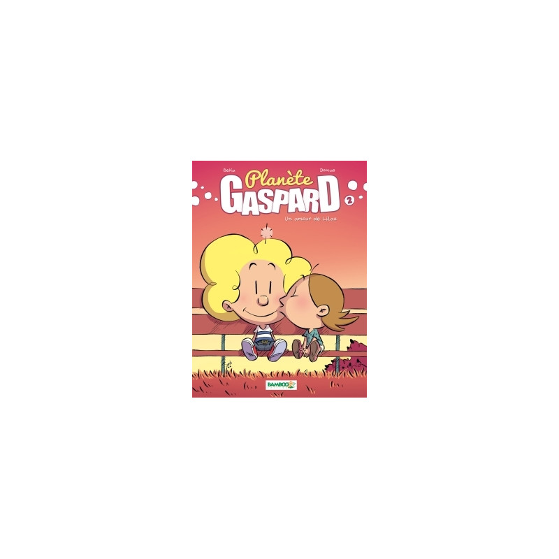 Planète Gaspard - tome 02