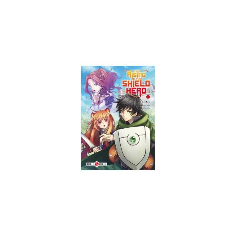 The Rising of the Shield Hero - vol. 01