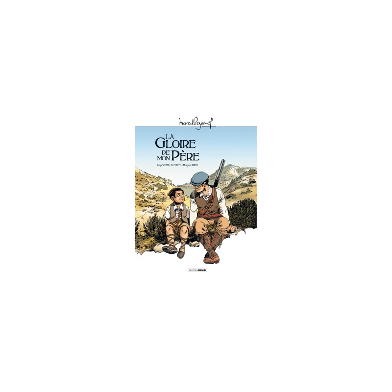 M. Pagnol en BD : La gloire de mon père - histoire complète