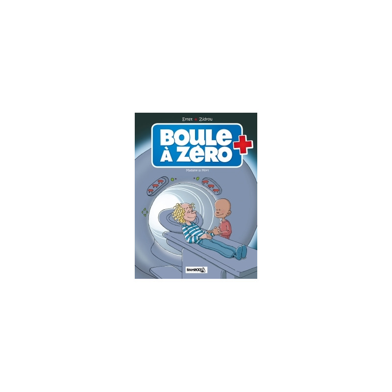 Boule à zéro - tome 04