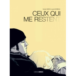Ceux qui me restent -...