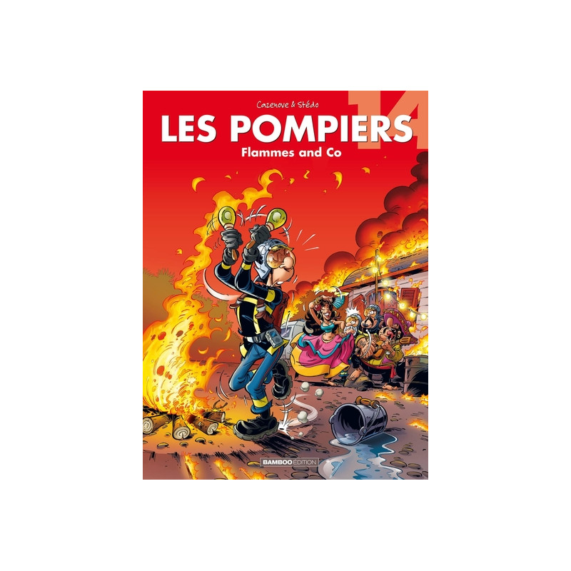 Les Pompiers - tome 14