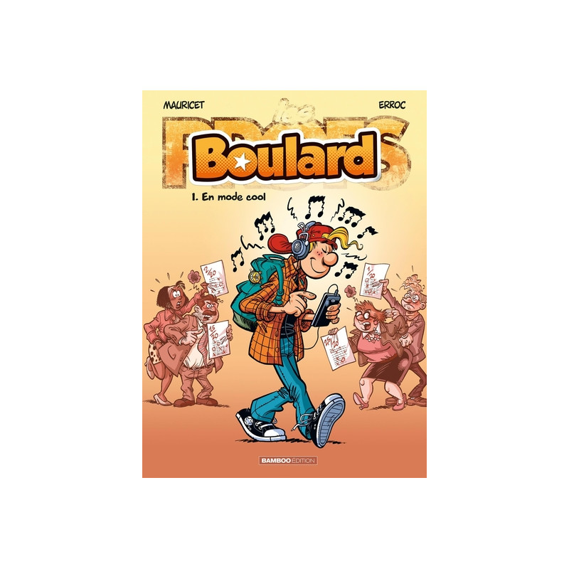 Les Profs présentent : Boulard - tome 01