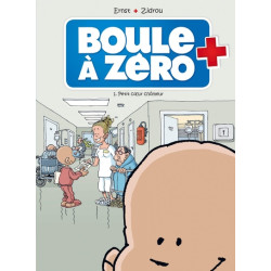 Boule à zéro - tome 01