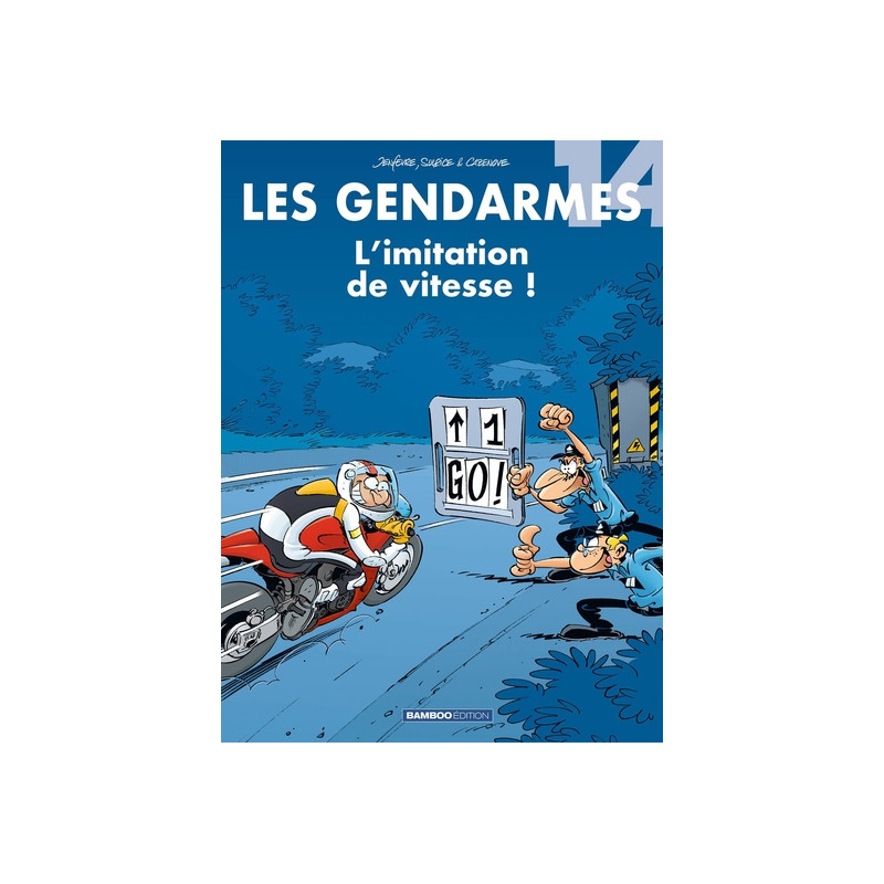 Les Gendarmes - tome 14